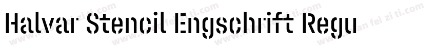 Halvar Stencil Engschrift Regular M字体转换